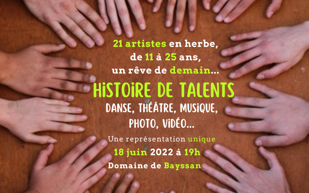 Histoire de Talents! [Matter of talent!]